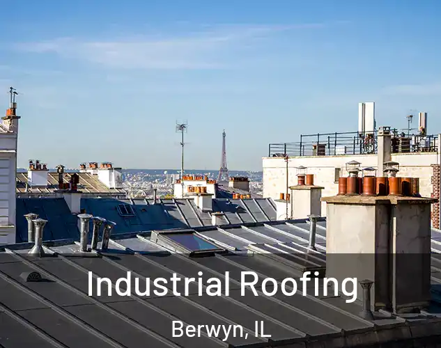  Industrial Roofing Berwyn, IL