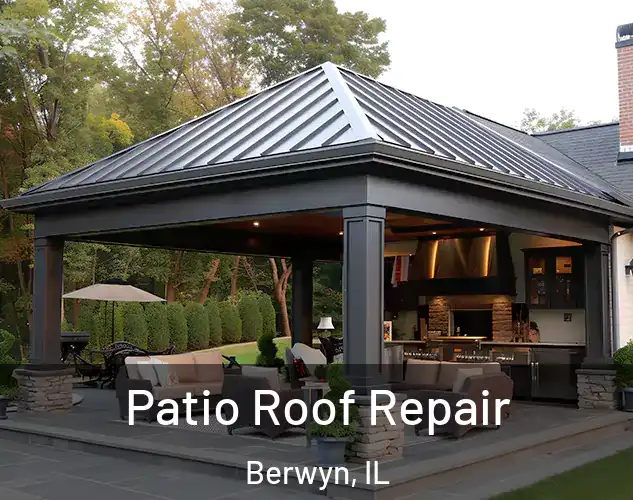  Patio Roof Repair Berwyn, IL