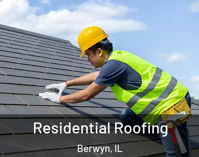  Residential Roofing Berwyn, IL