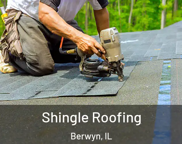  Shingle Roofing Berwyn, IL